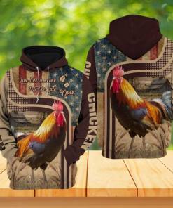 Chicken Rooster Live Like Someone Left The Gate Open All Over Hoodie