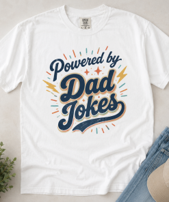 Powered by Dad Jokes T-Shirt