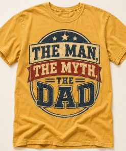 The Man, The Myth, The Dad T-Shirt