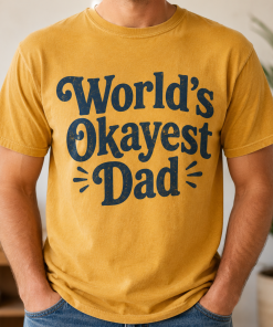 World’s Okayest Dad T-Shirt