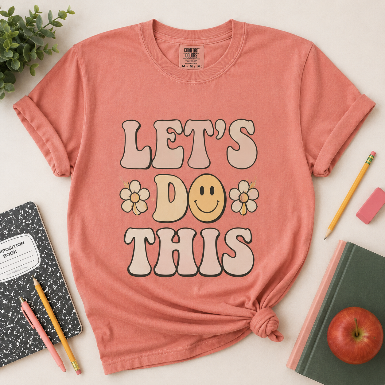 Let’s Do This Shirt, Motivational Back to School Tee