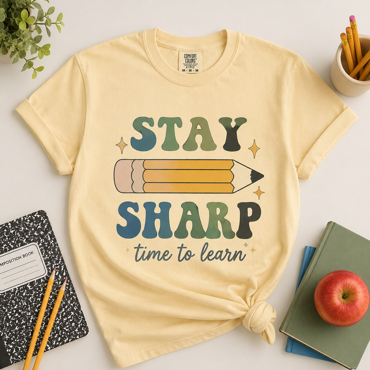 Stay Sharp Shirt, Pencil Back to School Tee